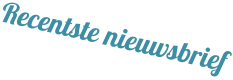 Recentste nieuwsbrief